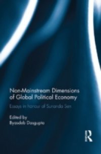 Non-Mainstream Dimensions of Global Political Economy