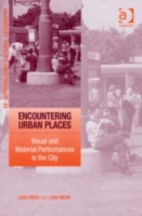 Encountering Urban Places
