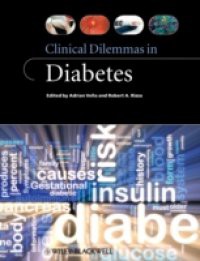 Clinical Dilemmas in Diabetes