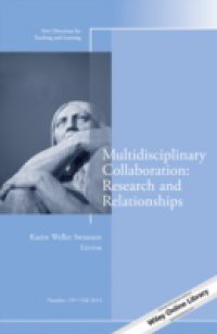 Multidisciplinary Collaboration: Research and Relationships