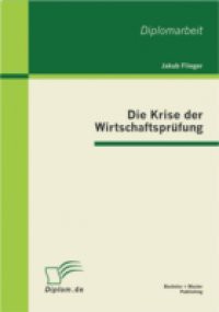 Die Krise der Wirtschaftsprufung