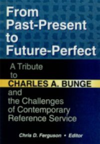 From Past-Present to Future-Perfect