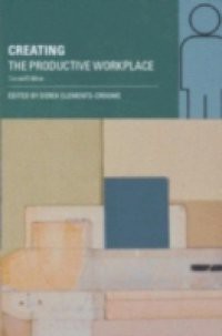 Creating the Productive Workplace