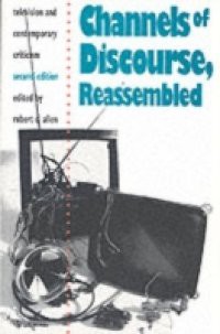 Channels of Discourse, Reassembled
