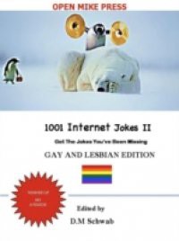 1001 Internet Jokes II – Gay and Lesbian Edition