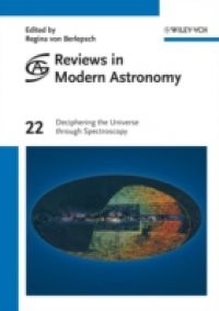 Reviews in Modern Astronomy, Deciphering the Universe through Spectroscopy