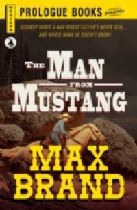 Man From Mustang