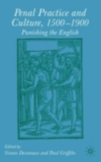 Penal Practice and Culture, 1500-1900