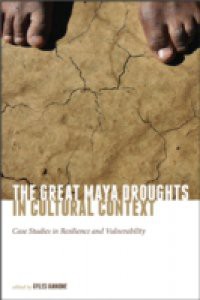 Great Maya Droughts in Cultural Context