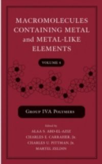 Macromolecules Containing Metal and Metal-Like Elements, Group IVA Polymers