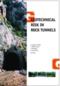 Geotechnical Risk in Rock Tunnels