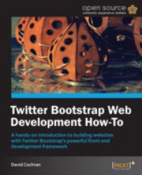 Twitter Bootstrap Web Development How-To