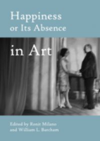 Happiness or Its Absence in Art