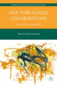 New York School Collaborations