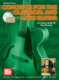 Concepts for the Classical and Jazz Guitar