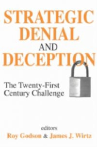 Strategic Denial and Deception