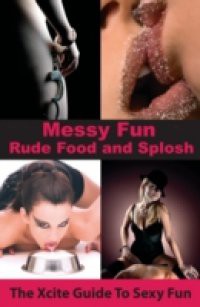 Messy Fun